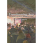 Transforming Acts: Acts of the Apostles as a 21st Century Gospel - Paperback