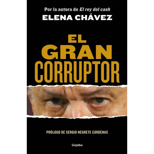 El Gran Corruptor / The Great Corruptor - Paperback