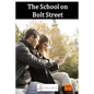 The School on Bolt Street - Paperback