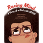 Racing Mind: A Story of a Girl with ADHD - Hardcover