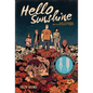 Hello Sunshine (a Graphic Novel) - Hardcover