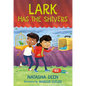 Lark Has the Shivers - Paperback
