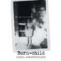 Born-Child - Paperback