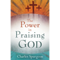 Power in Praising God - Paperback