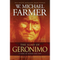 The Iliad of Geronimo: A Song of Blood and Fire - Paperback
