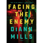 Facing the Enemy - Paperback