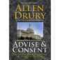Advise and Consent - Hardcover