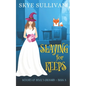 Slaying for Keeps: A Paranormal Cozy Mystery (Witches of Devil's Orchard Book 8) - Paperback