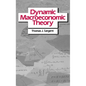 Dynamic Macroeconomic Theory - Hardcover