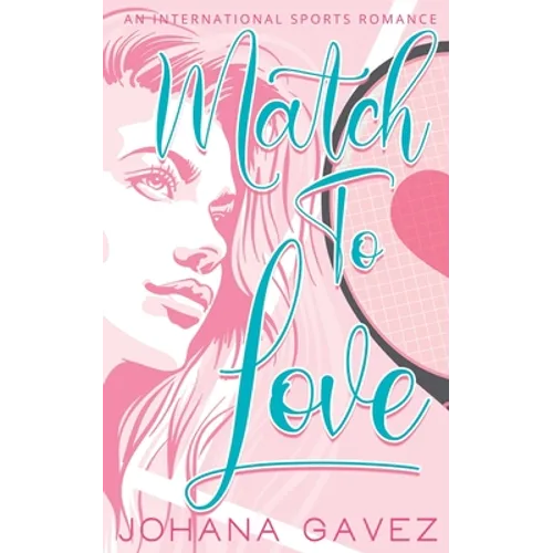 Match to Love - Paperback