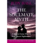 The Soulmate Myth - Paperback