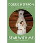 Bear with Me - Paperback