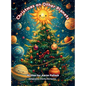 Christmas on Other Planets - Hardcover