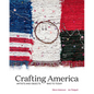 Crafting America: Artists and Objects, 1940 to Today - Hardcover