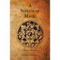 A System of Magic - Paperback