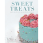 Sweet Treats: Baking Recipes and Cake Decorating Tutorials by Blue Door Bakery - Paperback