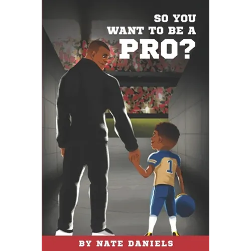 So You Want To Be A Pro? - Paperback