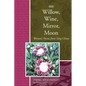 Willow, Wine, Mirror, Moon: Women's Poems from Tang China - Paperback