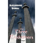 The Three Musketeers - Hardcover