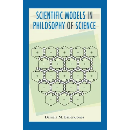 Scientific Models in Philosophy of Science - Paperback