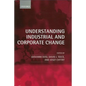 Understanding Industrial and Corporate Change - Paperback