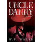 Uncle Danny - Paperback