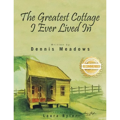 The Greatest Cottage I Ever Lived In - Paperback