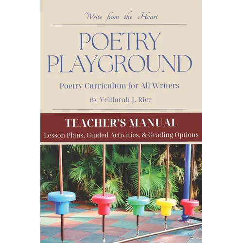 Poetry Playground: Teacher's Manual - Paperback
