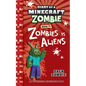 Diary of a Minecraft Zombie Book 19: Zombies Vs. Aliens - Paperback