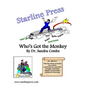 Who's Got The Monkey: Delegation 101 - Paperback