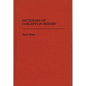 Dictionary of Concepts in History - Hardcover