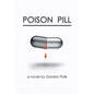 Poison Pill - Paperback