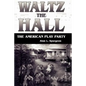 Waltz the Hall - Paperback