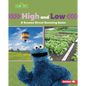High and Low: A Sesame Street (R) Guessing Game - Library Binding