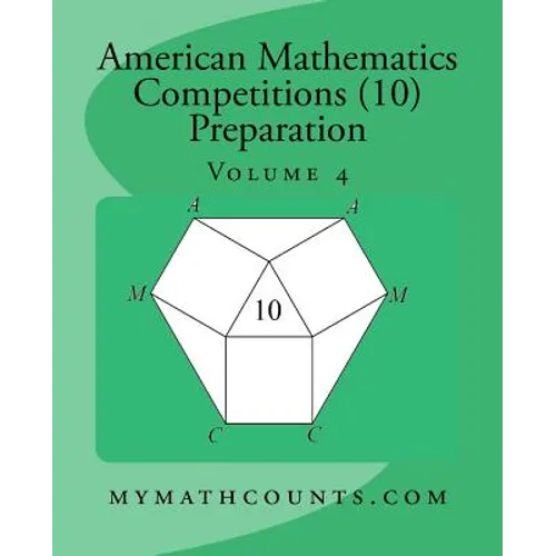 American Mathematics Competitions (AMC 10) Preparation (Volume 4) - Paperback
