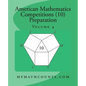 American Mathematics Competitions (AMC 10) Preparation (Volume 4) - Paperback