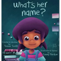 What's Her Name? - Hardcover