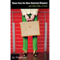 News from the New American Diaspora: and Other Tales of Exile - Paperback