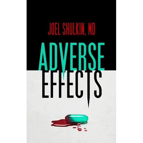 Adverse Effects - Paperback