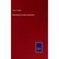 The Romance of Spanish History - Hardcover