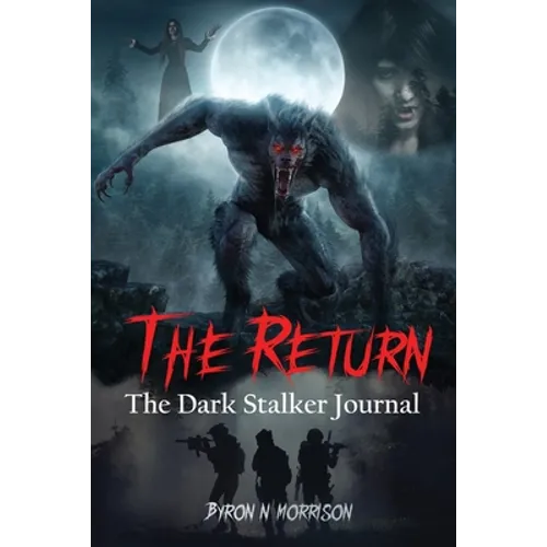 The Return: The Dark Stalker Journal - Paperback
