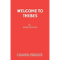 Welcome to Thebes - Paperback