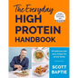 The Everyday High Protein Handbook: The Brand New Cookbook and Instant Sunday Times Bestseller - Hardcover