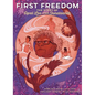 First Freedom: The Story of Opal Lee and Juneteenth - Hardcover