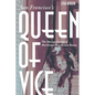 San Francisco's Queen of Vice: The Strange Career of Abortionist Inez Brown Burns - Hardcover