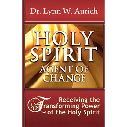 Holy Spirit: Agent of Change - Paperback