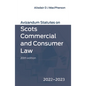 Avizandum Statutes on Scots Commercial and Consumer Law: 2022-23 - Paperback