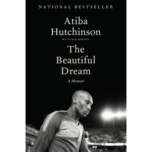 The Beautiful Dream: A Memoir - Hardcover