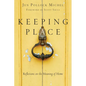 Keeping Place: Reflections on the Meaning of Home - Paperback