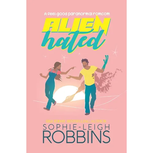 Alienhated: A feel-good paranormal romcom - Paperback